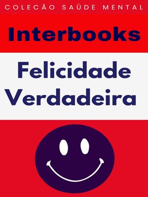 cover image of Felicidade Verdadeira